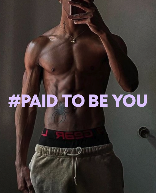 #Paid To Be You